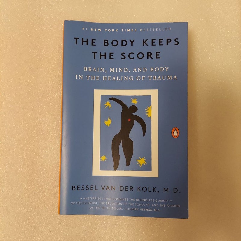 The Body Keeps the Score