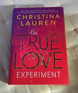 The True Love Experiment