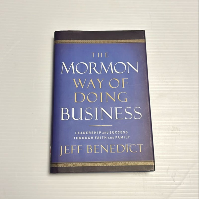 The Mormon Way of Doing Business