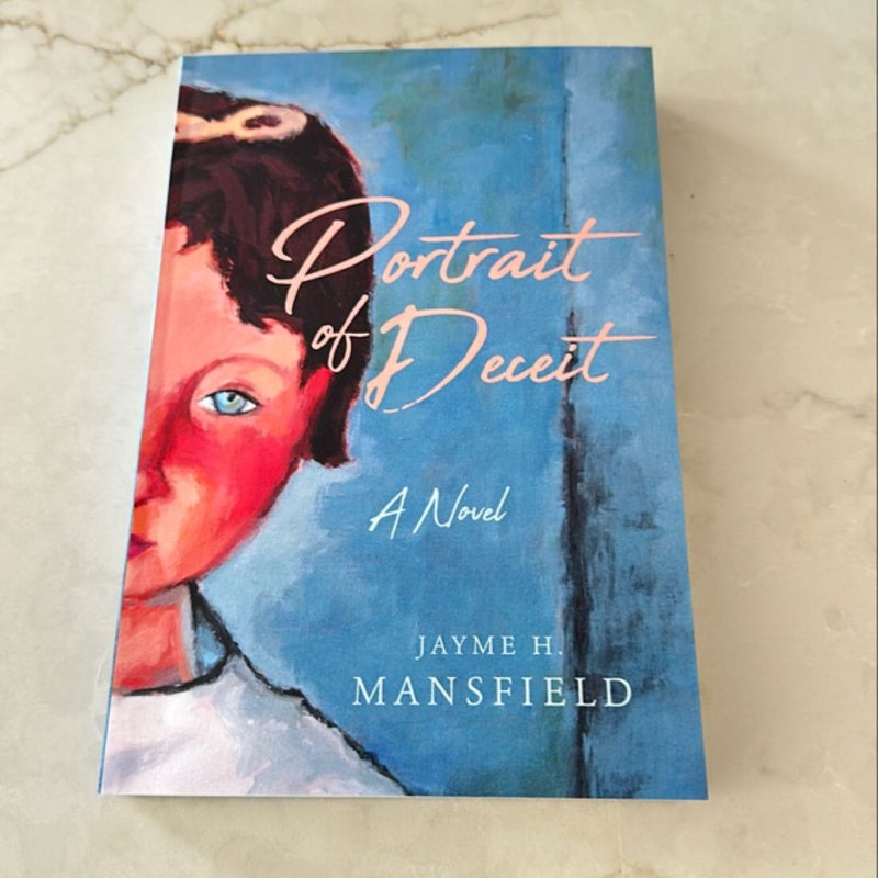 Portrait of Deceit: A Novel