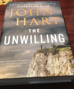 First edition /1st * The Unwilling