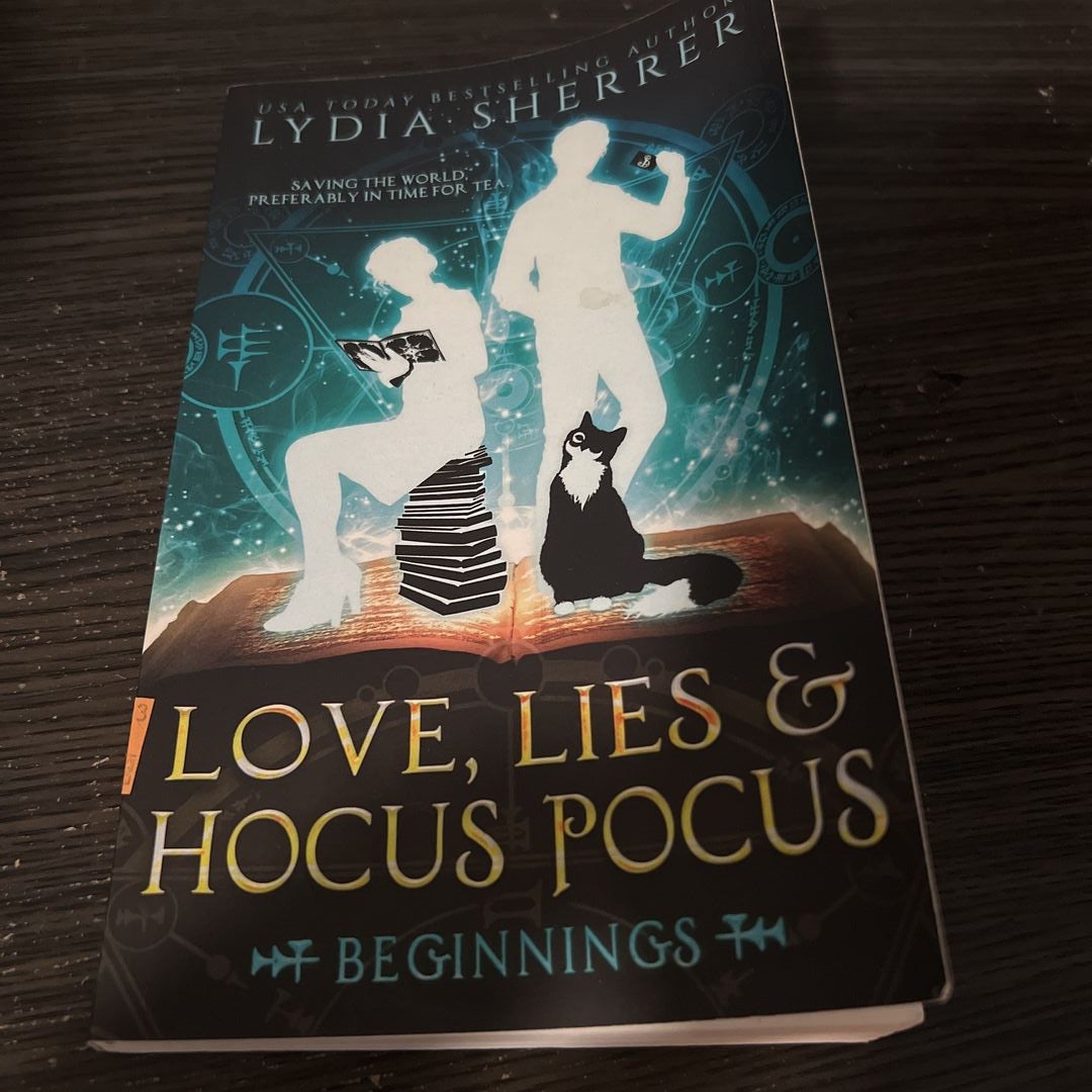 Love, Lies, and Hocus Pocus Beginnings