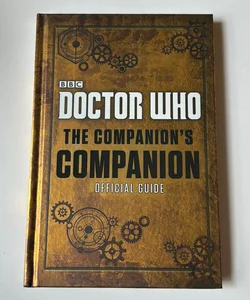 Doctor Who: the Companion's Companion