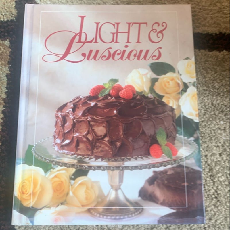 Light and Luscious Cookbook