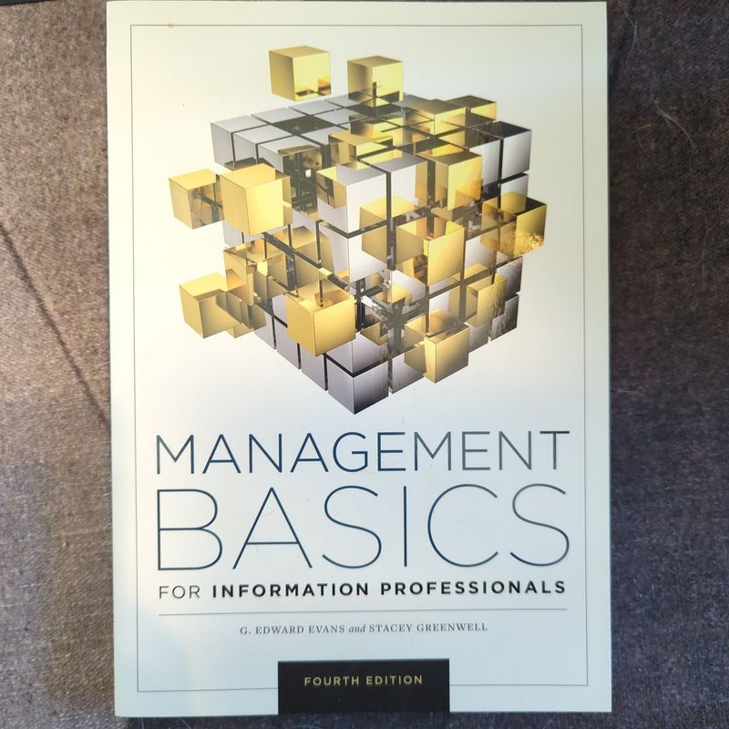 Management Basics for Information Professionals