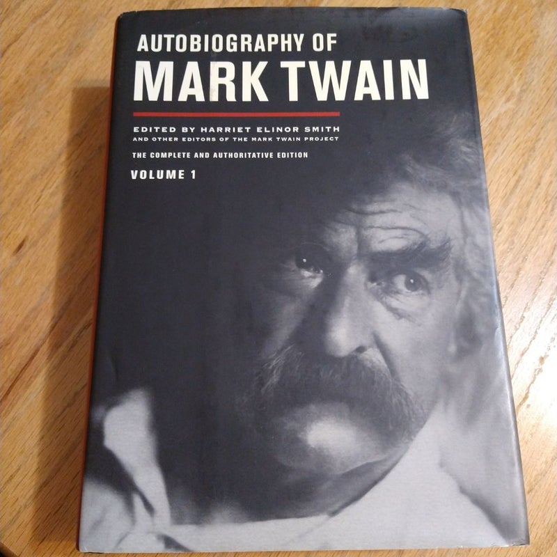 Autobiography of Mark Twain, Volume 1