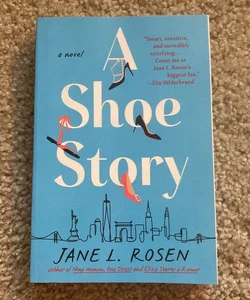 A Shoe Story