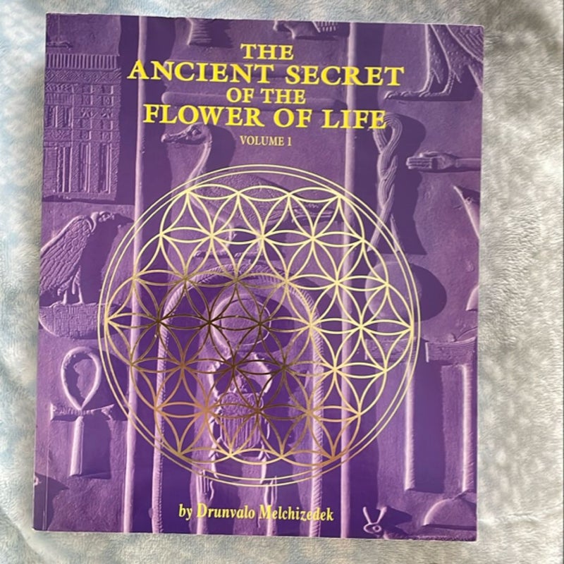 The Ancient Secret of the Flower of Life, Volume 1