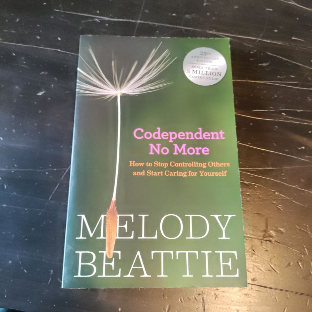 Codependent No More
