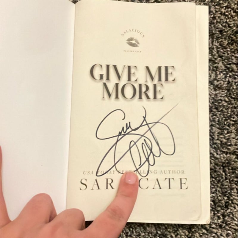 Give Me More (OOP and signed)