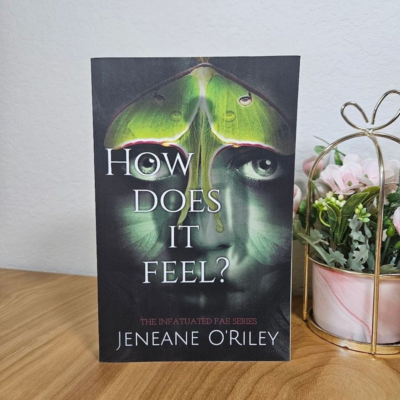 How Does It Feel?