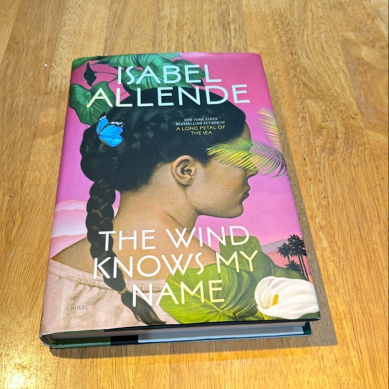 1st Ed 1st Print * The Wind Knows My Name