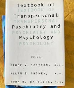 Textbook of Transpersonal Psychiatry and Psychology