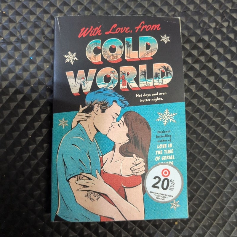 With Love, from Cold World