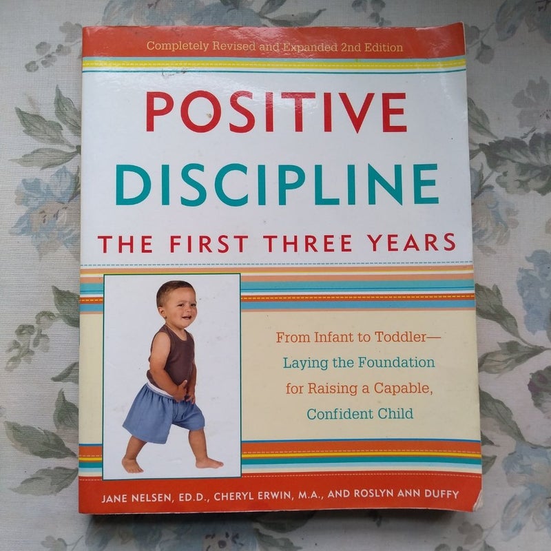 Positive Discipline - The First Three Years