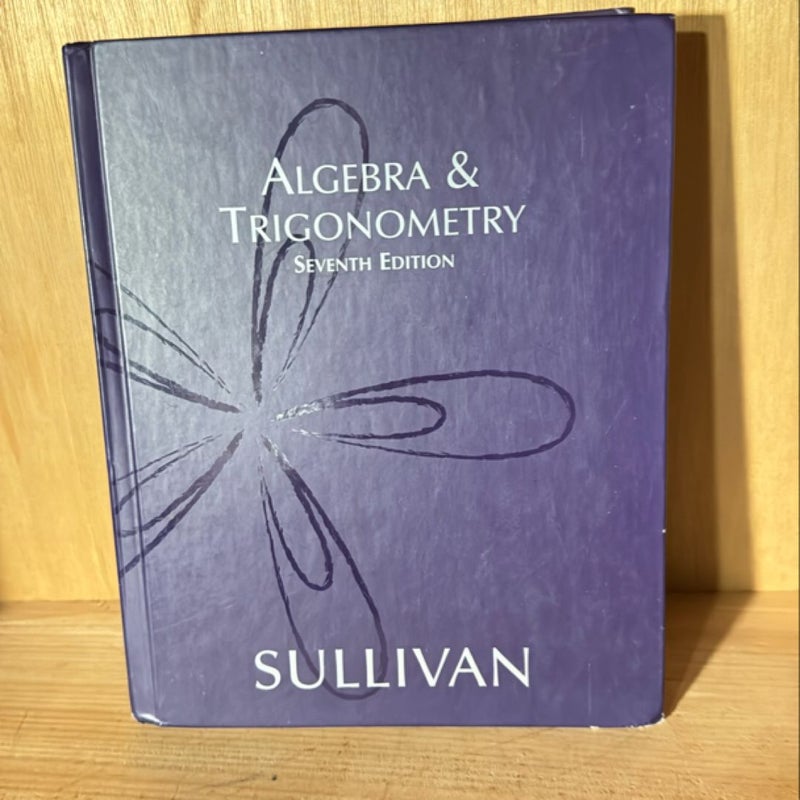 Algebra and Trigonometry