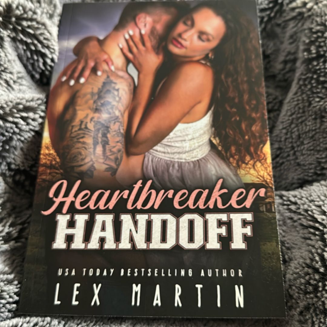 Heartbreaker Handoff