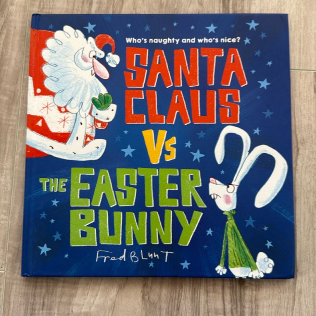 Santa Claus vs. the Easter Bunny