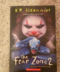 The Fear Zone 2