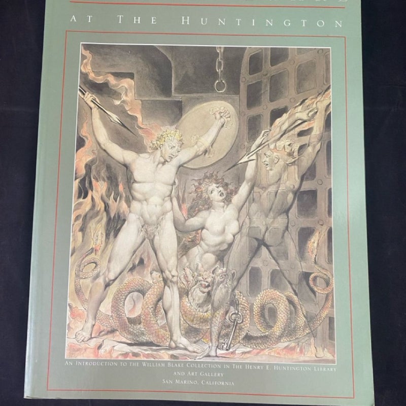 William Blake at the Huntington Book Abrams 1994