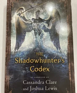 The Shadowhunter’s Codex