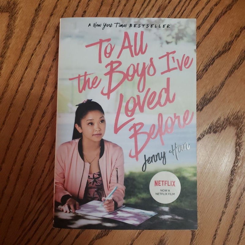 To All the Boys I've Loved Before