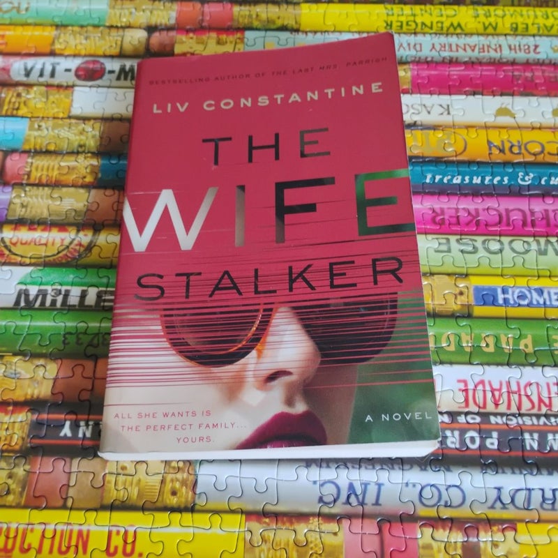 The Wife Stalker