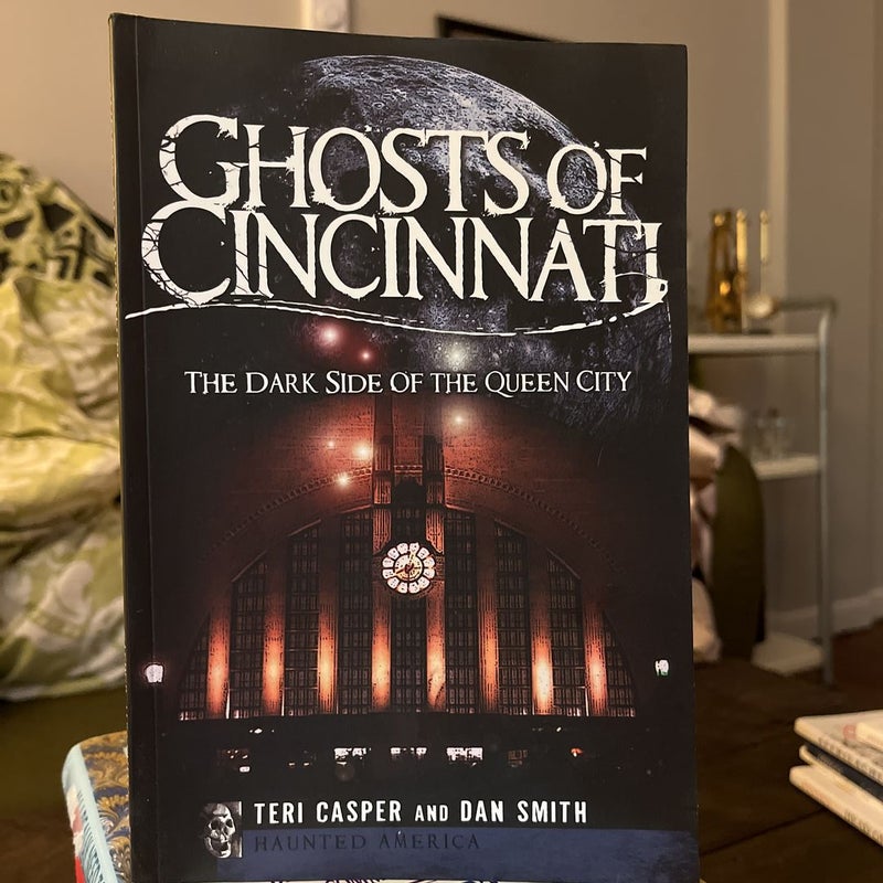 Ghosts of Cincinnati
