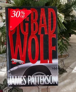 The Big Bad Wolf (FIRST EDITION )