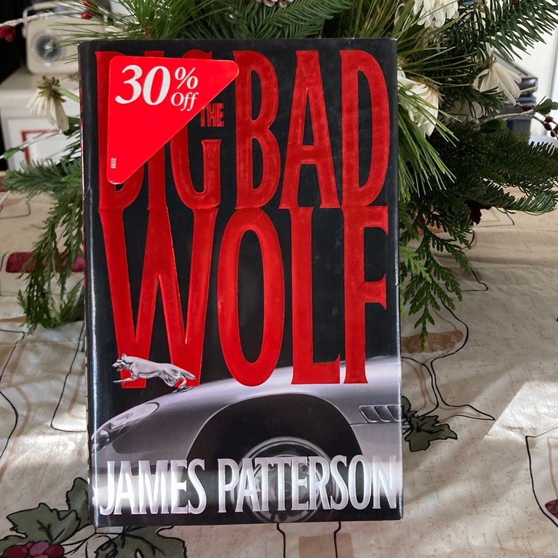 The Big Bad Wolf (FIRST EDITION )