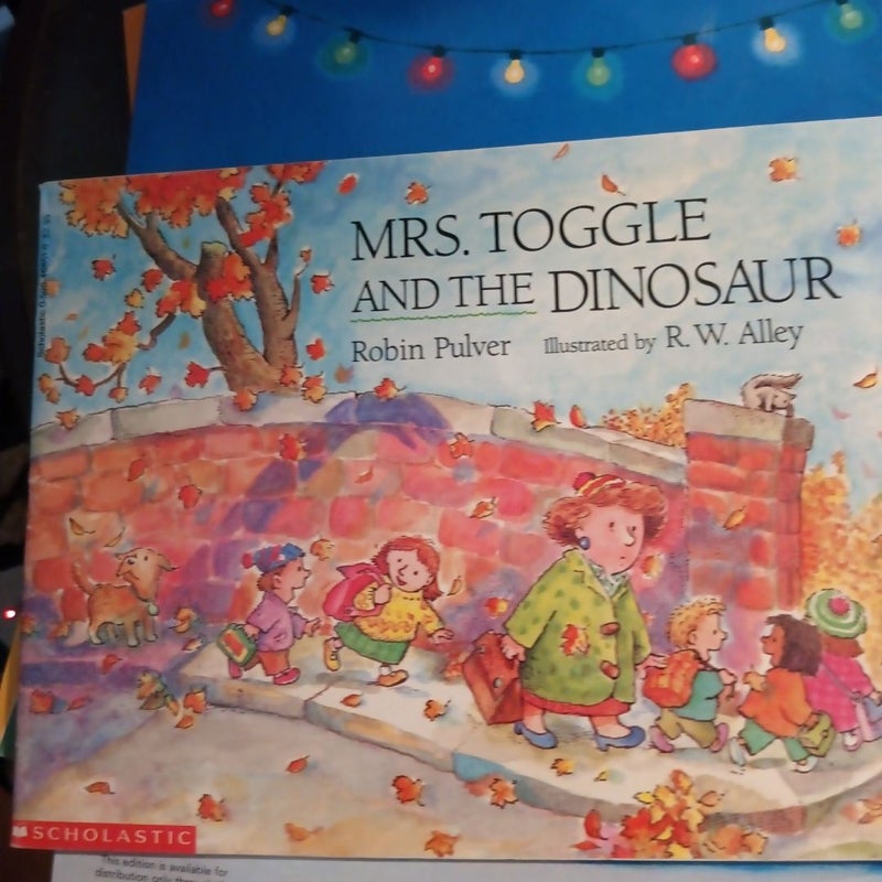 Mrs.Toggle and the Dinosoar