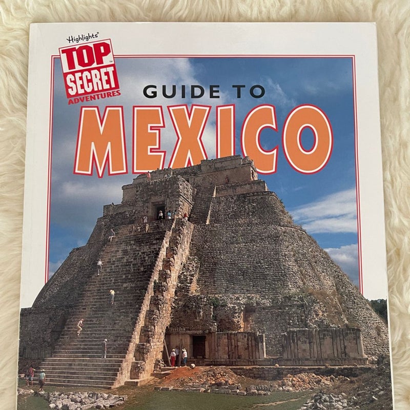 Guide to Mexico