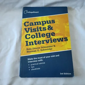 Campus Visits and College Interviews