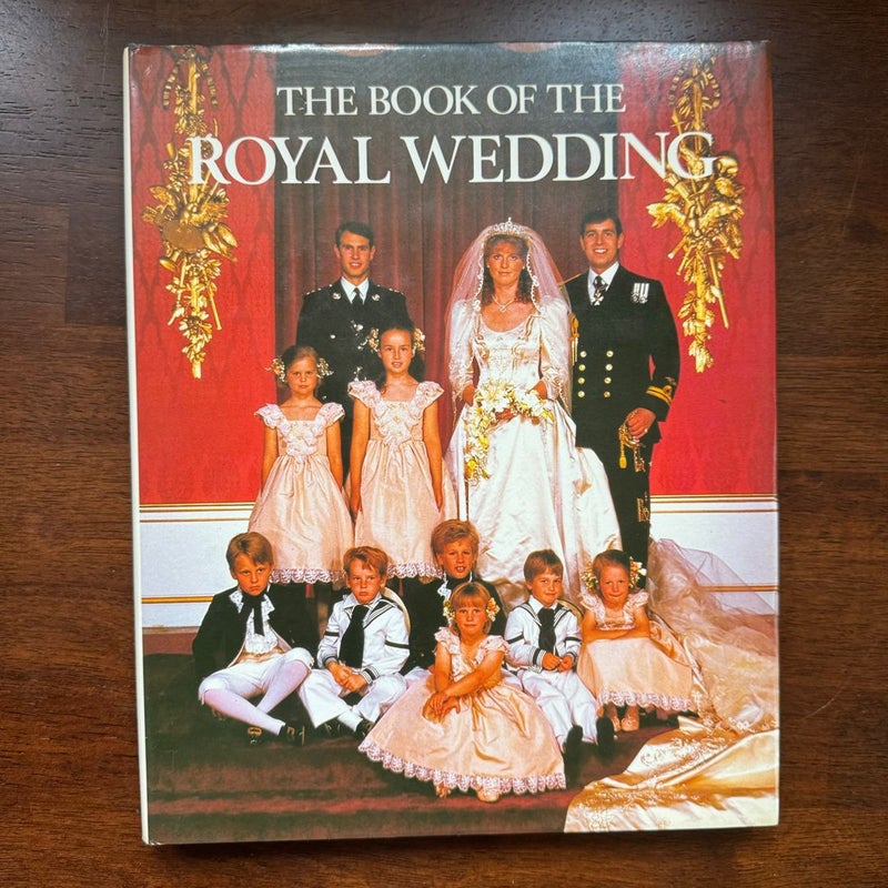 The Book Of The Royal Wedding