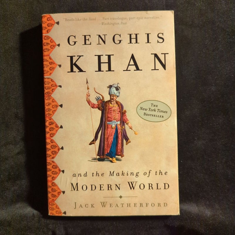 Genghis khan and the making of the modern world by jack weatherford