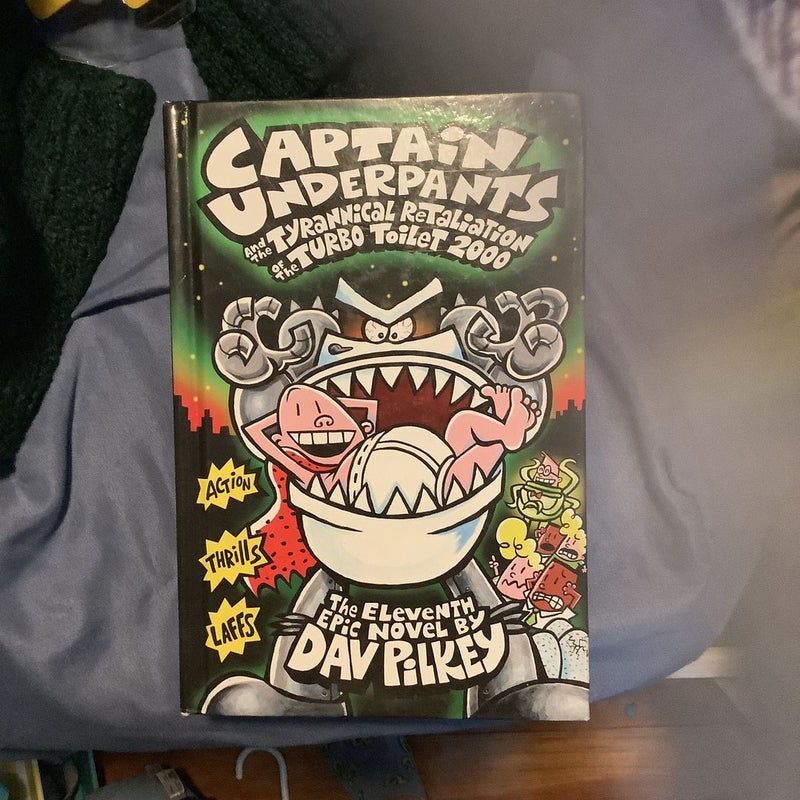 Captain Underpants and the Tyrannical Retaliation of the Turbo