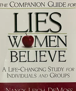 The Companion Guide for Lies Women Believe