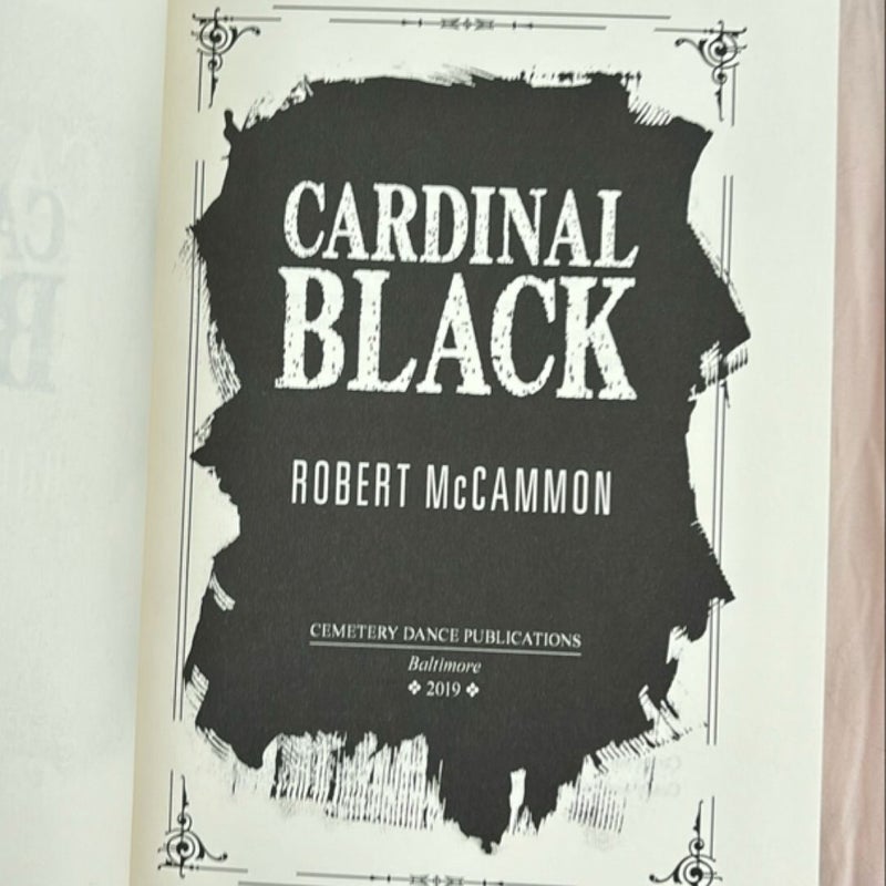 Cardinal Black/ Limited Signed Edition  
