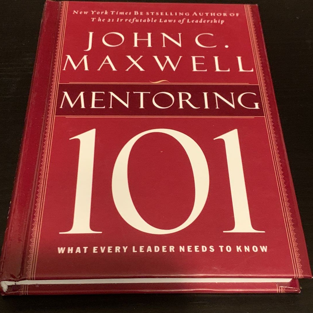 Mentoring 101 by John C. Maxwell, Hardcover | Pangobooks