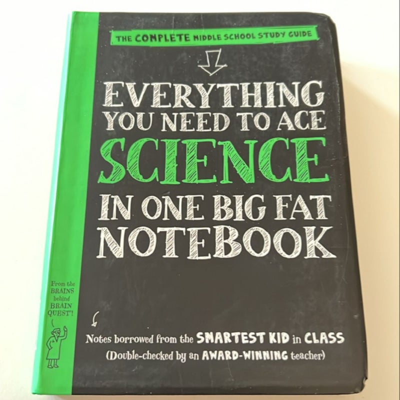 Everything You Need to Ace Science in One Big Fat Notebook