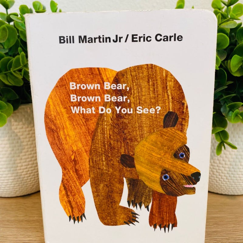 Brown Bear, Brown Bear, What Do You See?