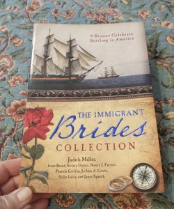 The Immigrant Brides Collection