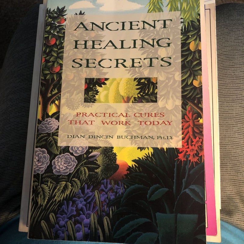 Ancient Healing Secrets