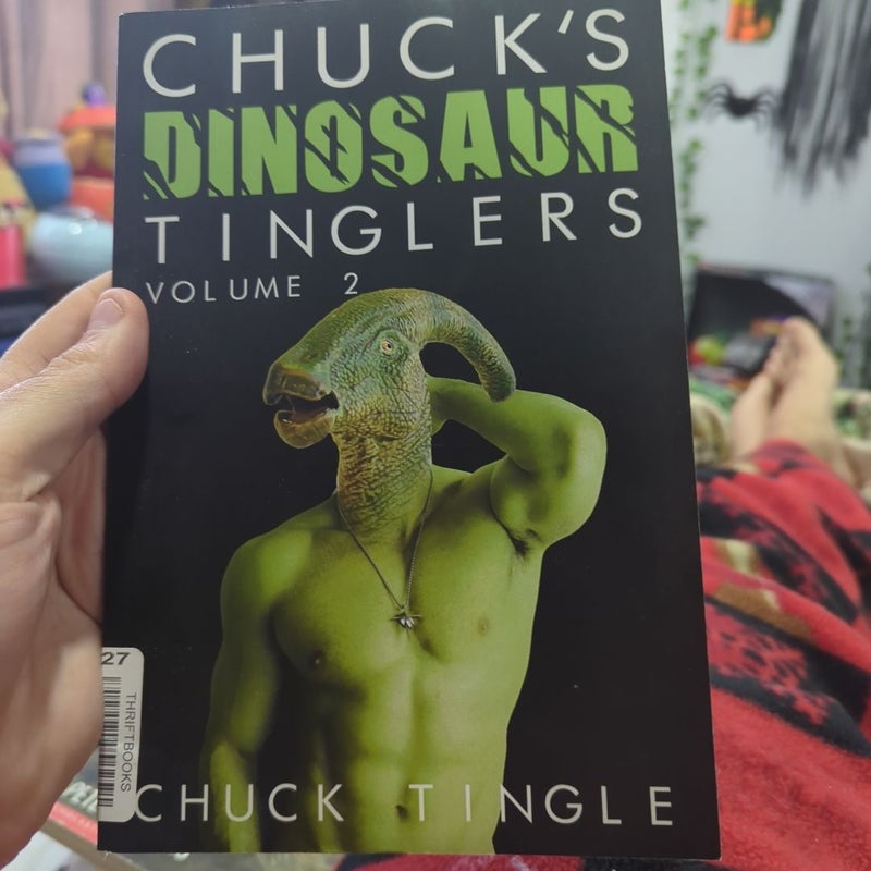 Chuck's Dinosaur Tinglers: Volume 2