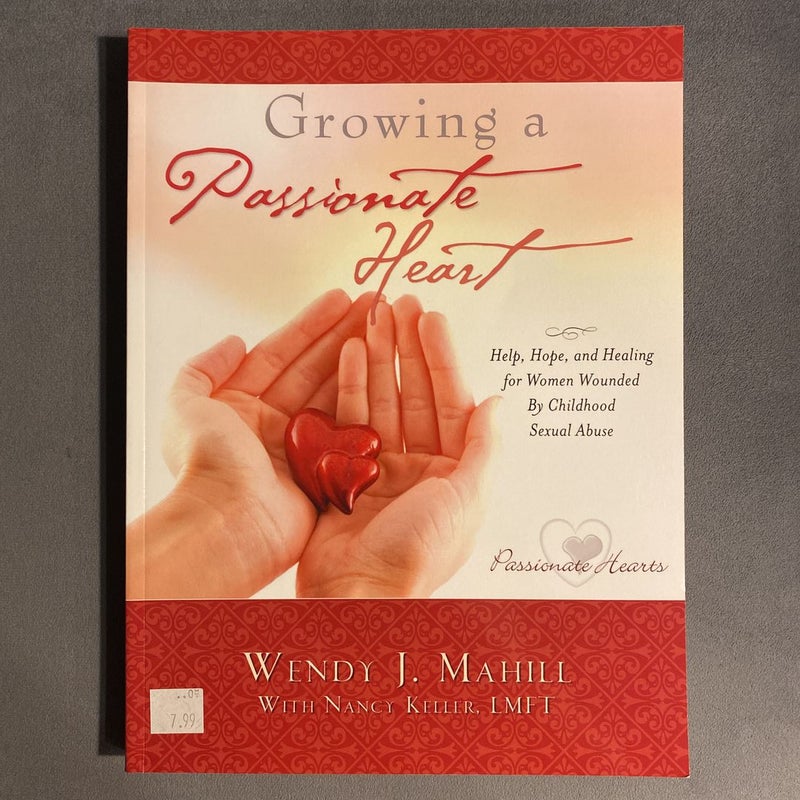 Growing a Passionate Heart