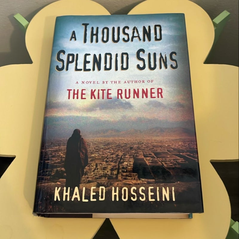 A Thousand Splendid Suns