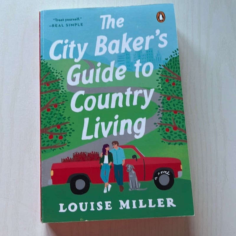 The City Baker's Guide to Country Living