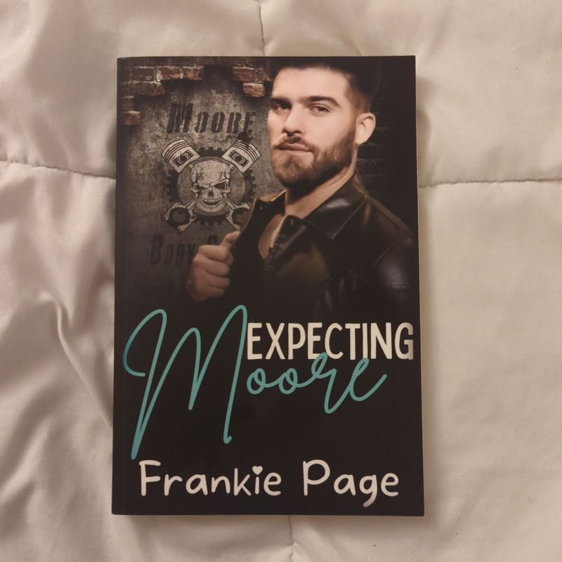 Expecting Moore - Signed by Author 