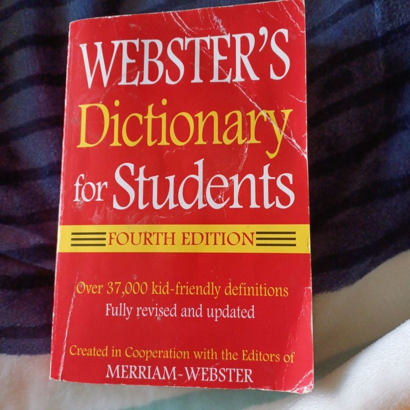 Webster's Dictionary for Students, Fourth Edition