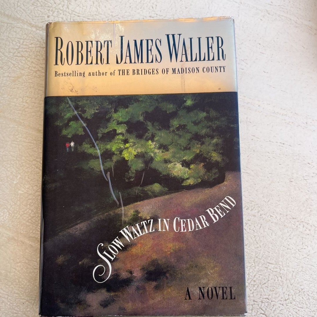 Slow Waltz in Cedar Bend